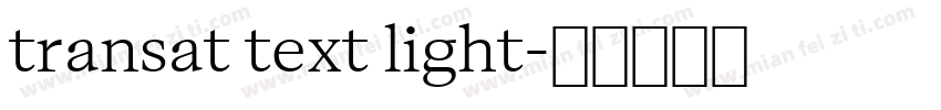 transat text light字体转换